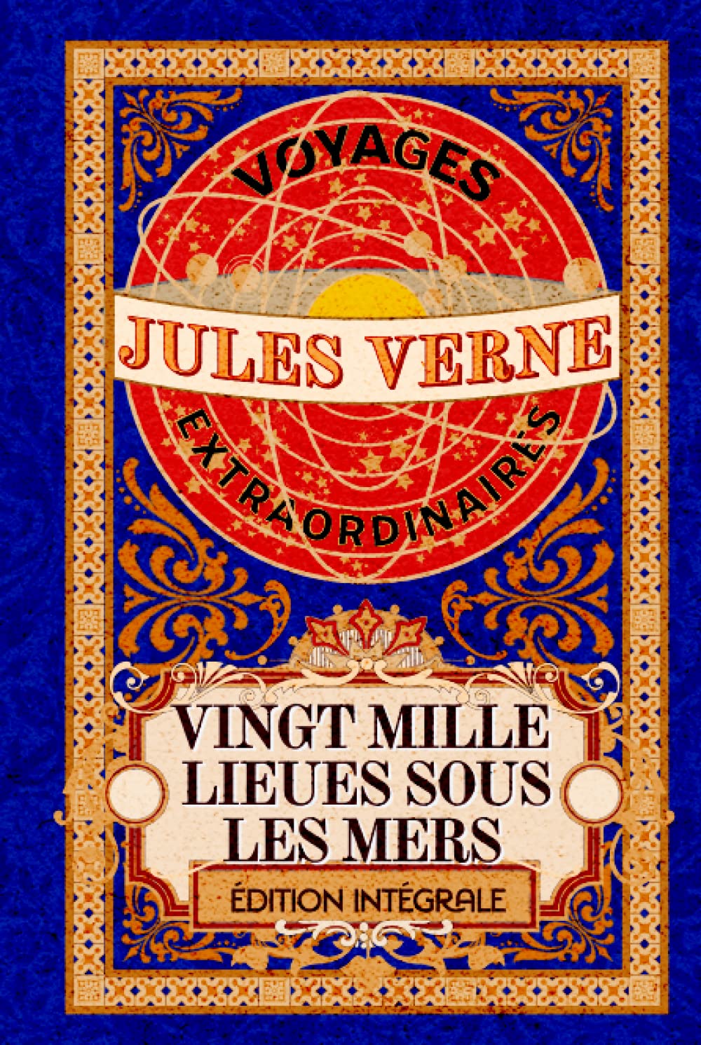 Vingt mille lieues sous les mers voyages extraordinaires édition intégrale: Classic collector