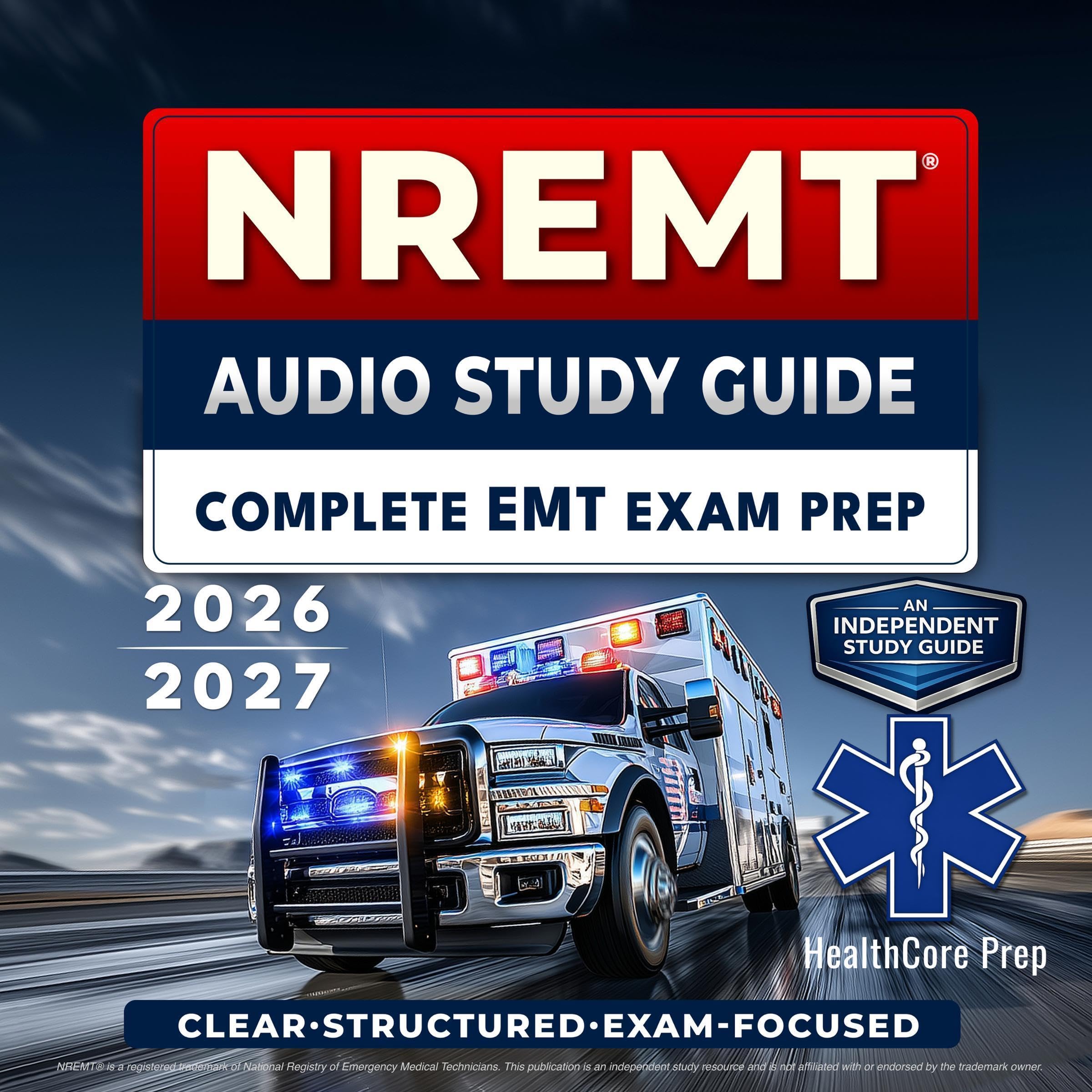 Cover art for NREMT: National Registry of Emergency Medical Technicians EMT Certification Audio Study Guide