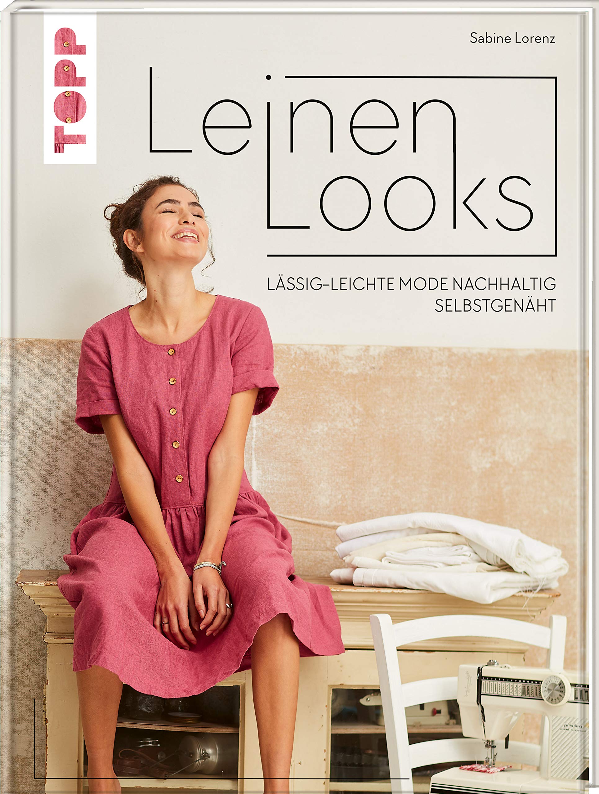 LeinenLooks: Lässig-leichte Mode nachhaltig selbstgenäht