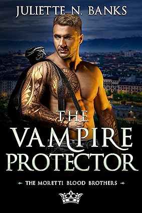 The Vampire Protector: A Fated Mates Paranormal Romance