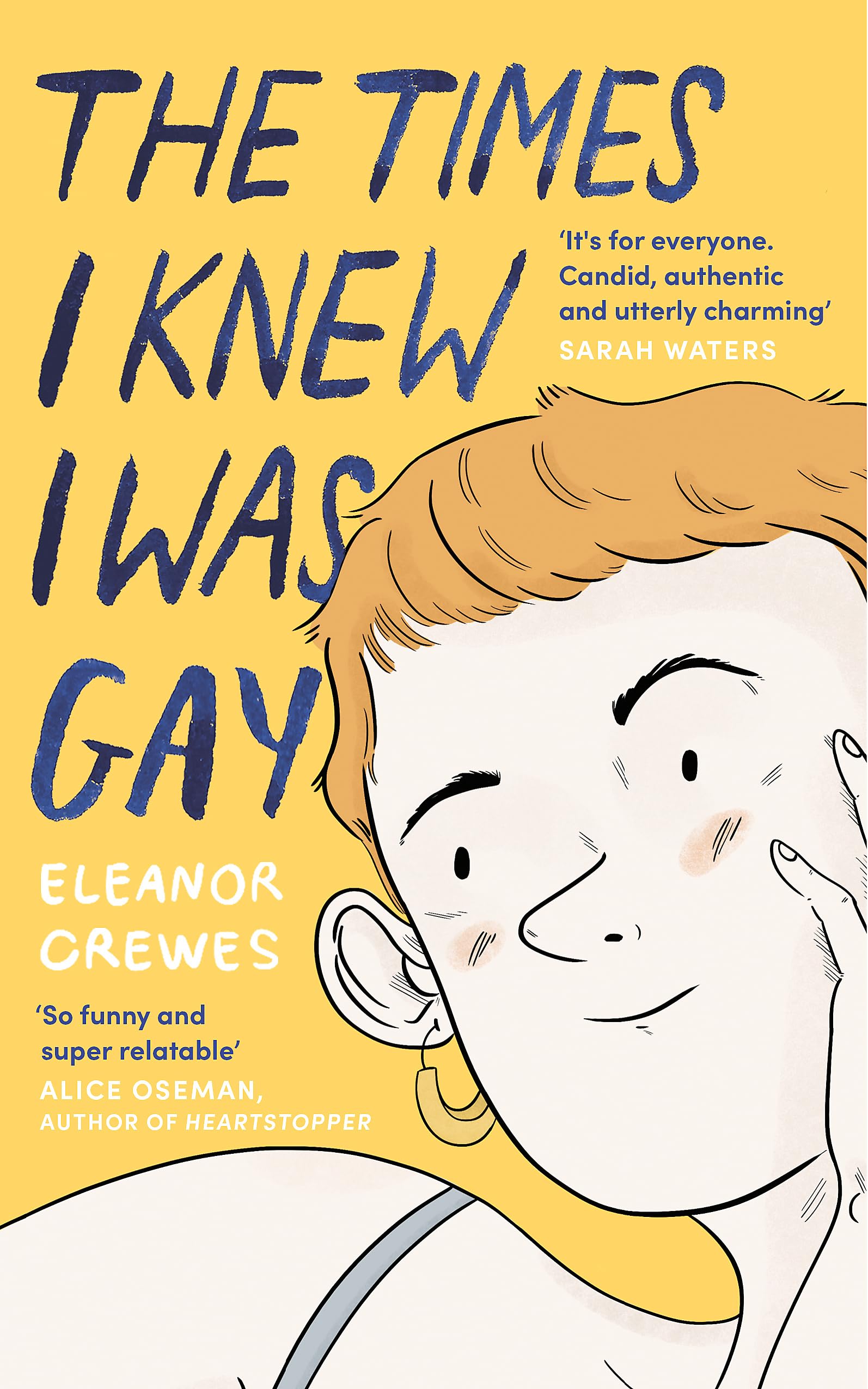 Eleanor Crewes The Times I Knew I Was Gay Paperback Book