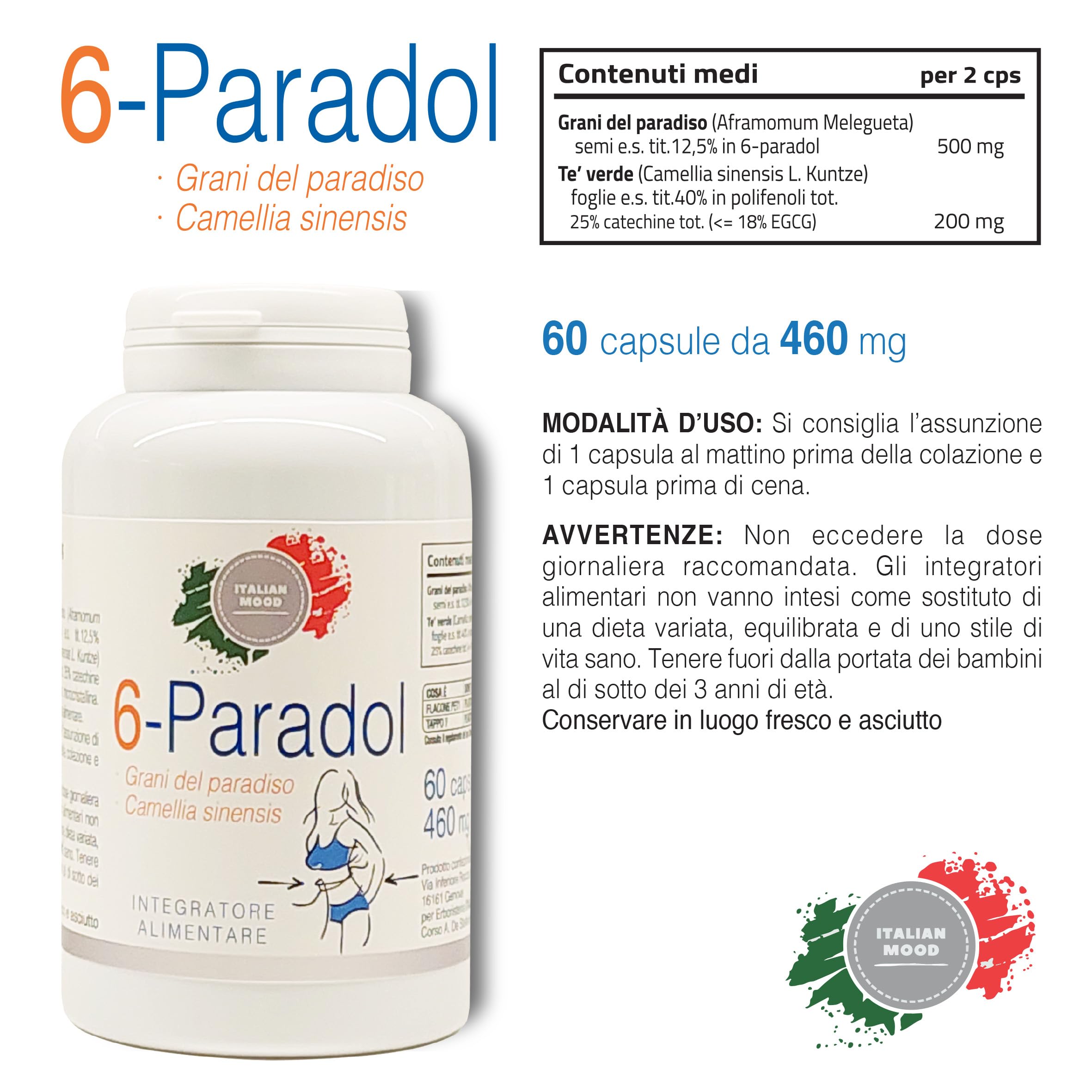 Italian Mood - 6-PARADOL 60 Capsule con Grani del Paradiso (Aframomum Melegueta) e Thé Verde (Camellia Sinensis) - Integratore Termogenico