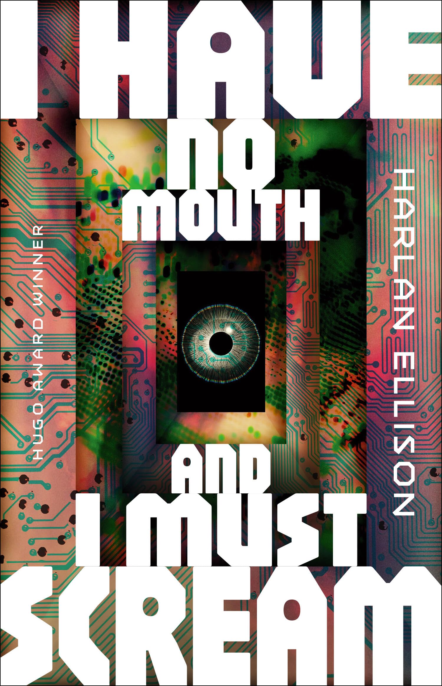 I Have No Mouth, and I Must Scream
