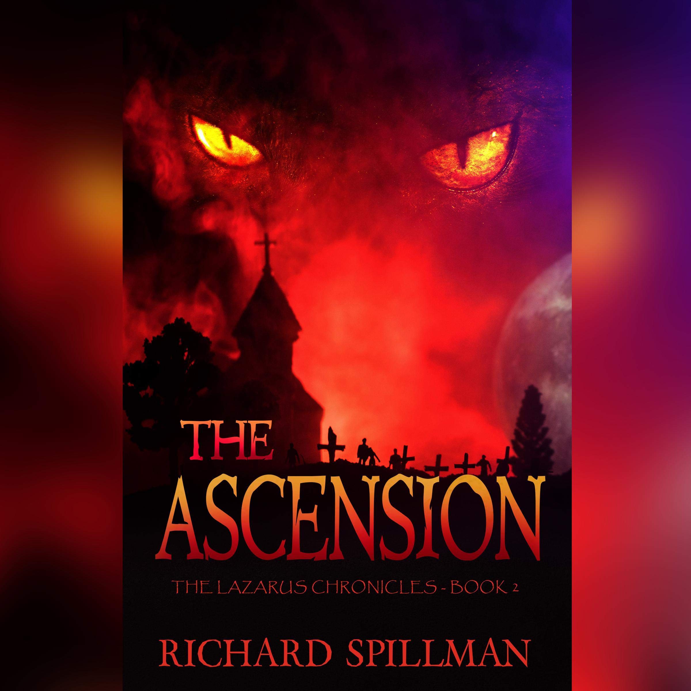 Cover art for The Ascension: The Lazarus Chronicles, Book 2