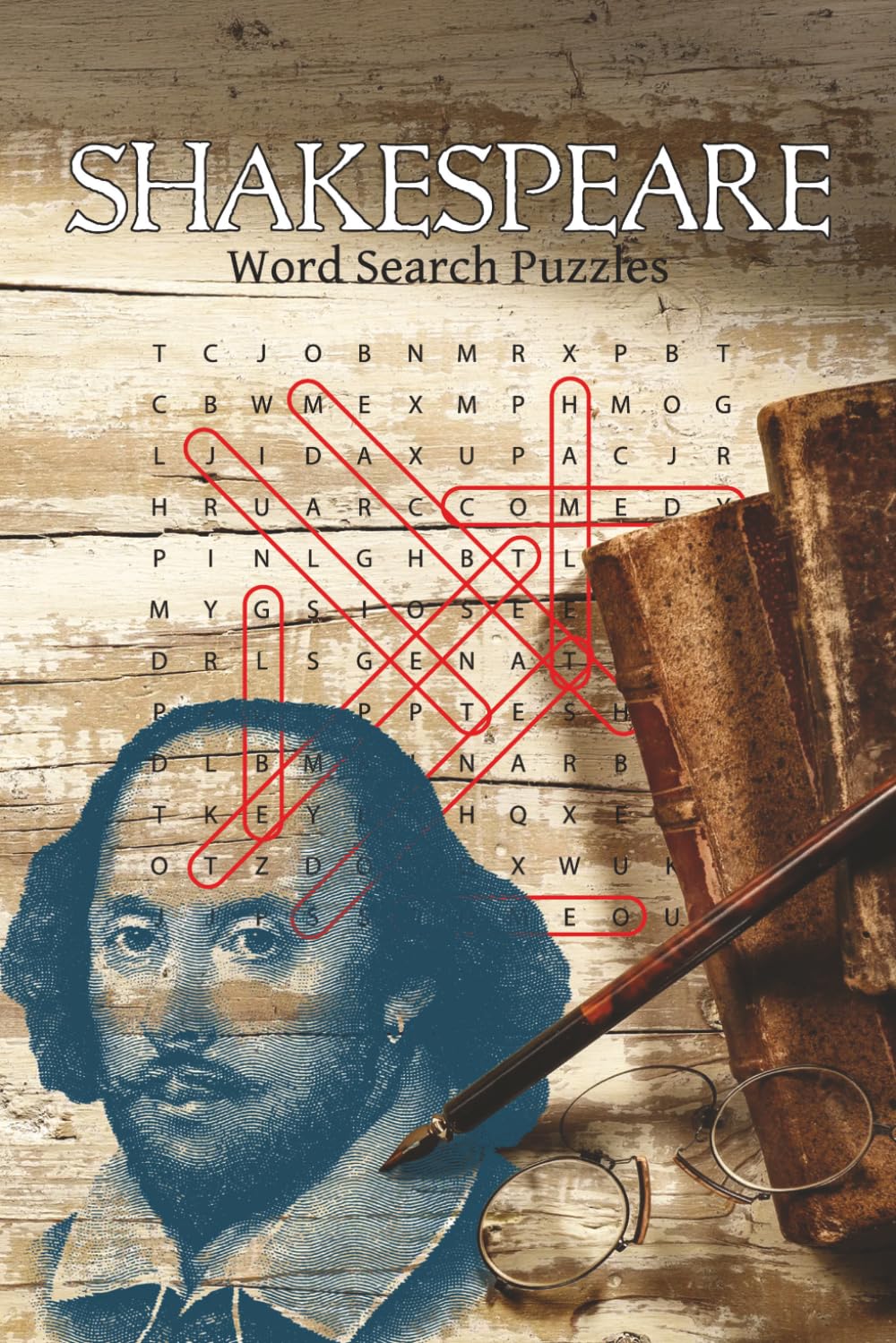 Shakespeare Word Search Puzzle Book: Discover the Life, Plays, and Poetry of the Bard Through 70 Engaging Word Search Puzzles
