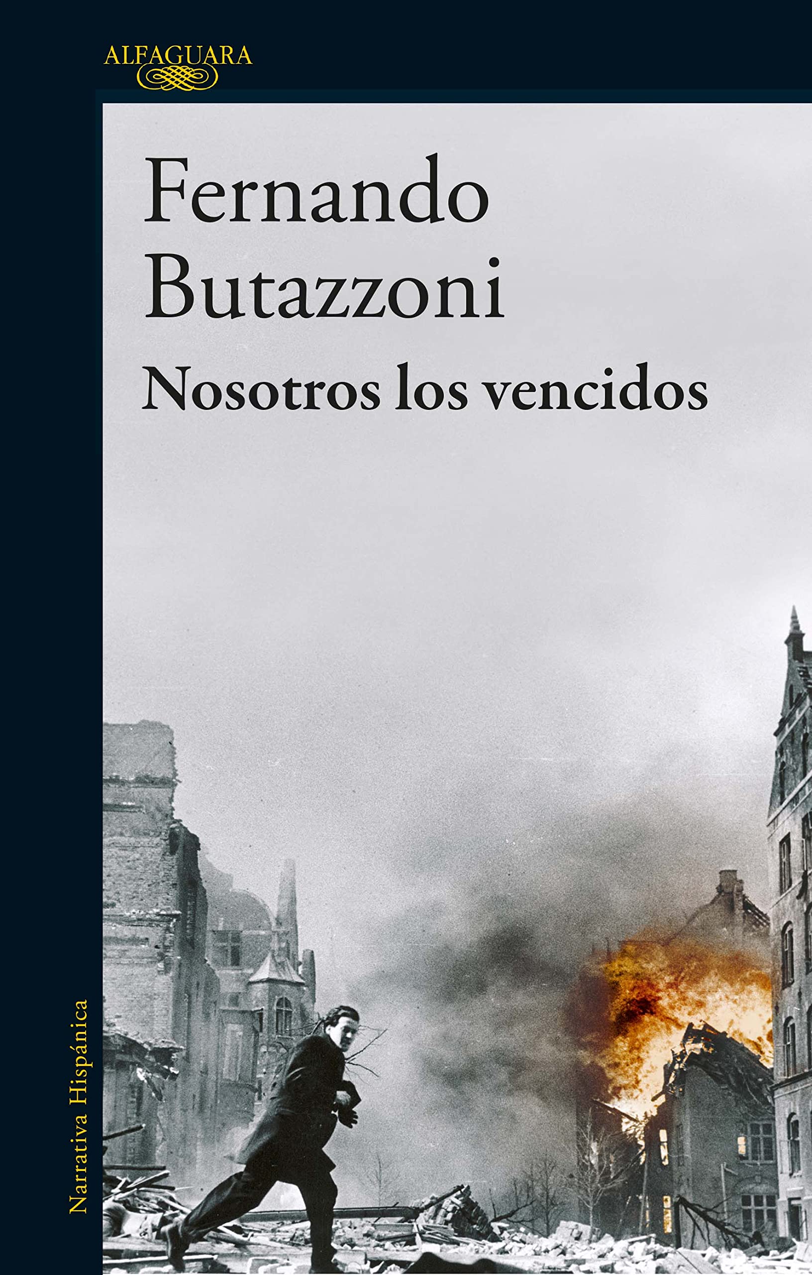 Nosotros los vencidos (Spanish Edition)