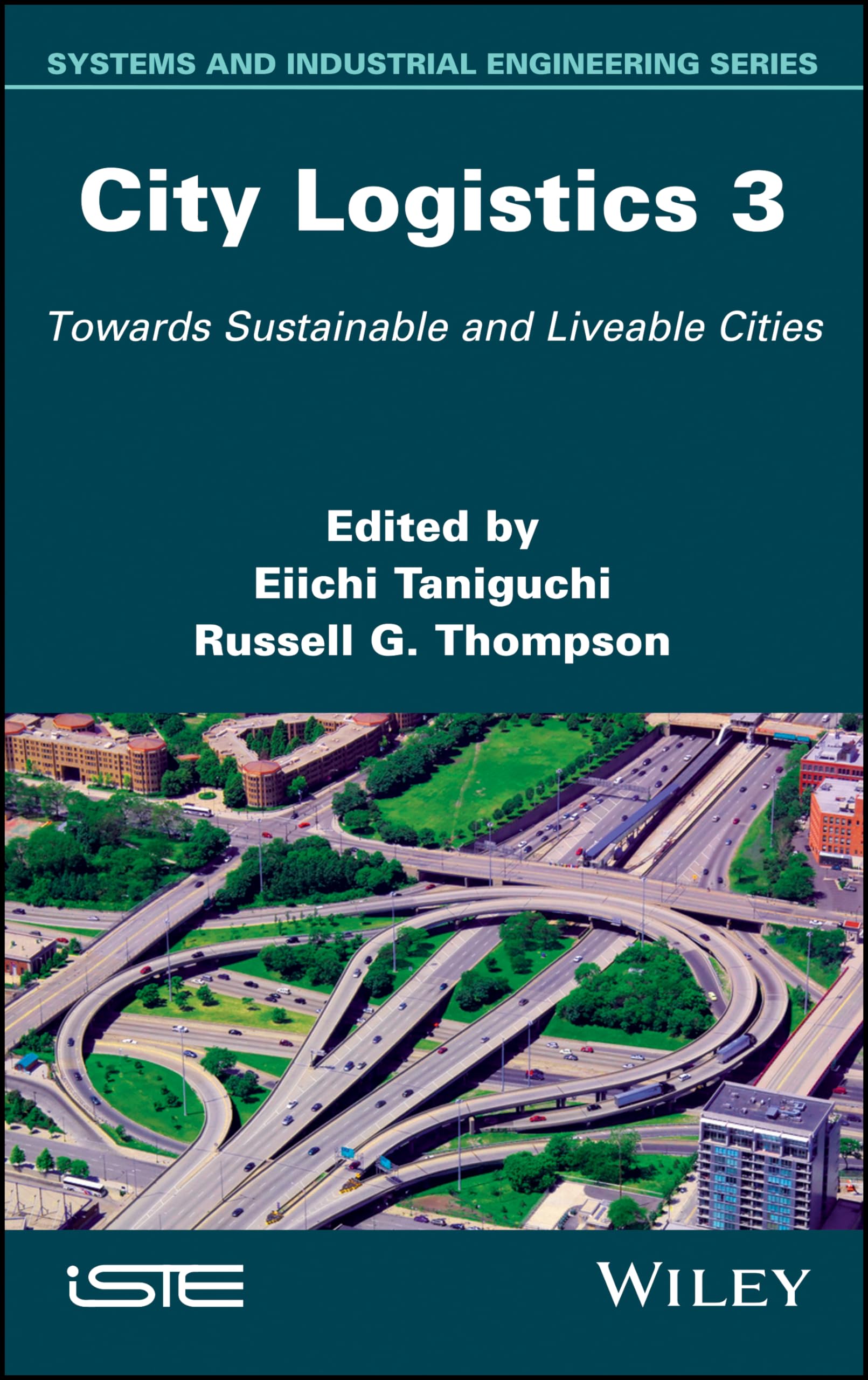 City Logistics 3 réduire la congestion urbaine par la gestion du fret écologique