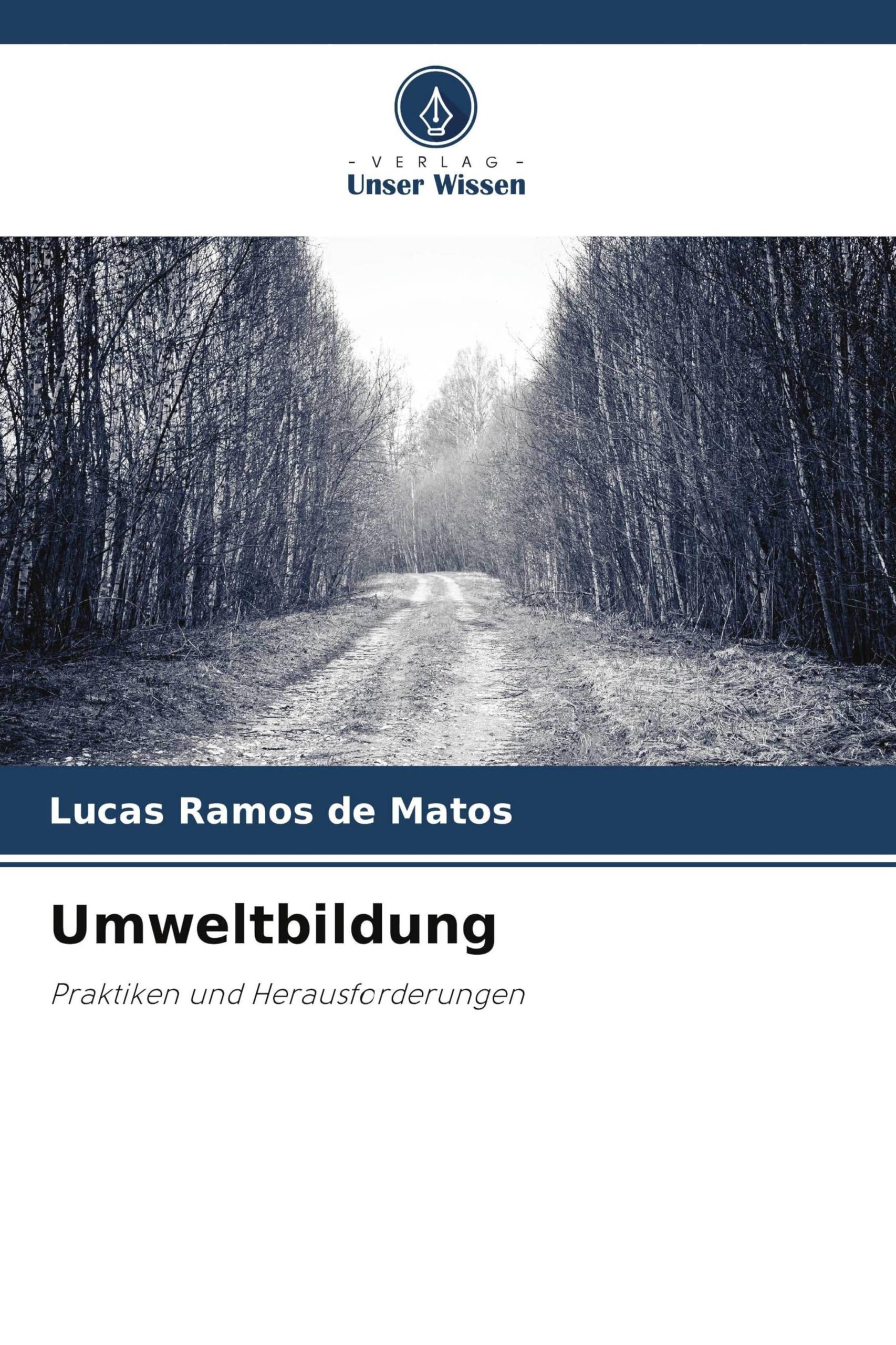 Umweltbildung: Praktiken und Herausforderungen