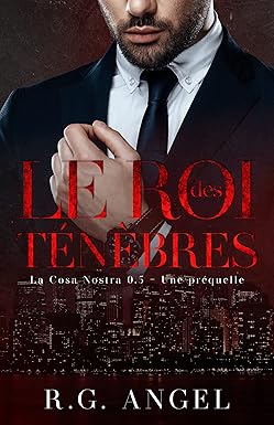 Le Roi des Ténèbres : Assistante ronde / Patron milliardaire Romance Noire (La Cosa Nostra)