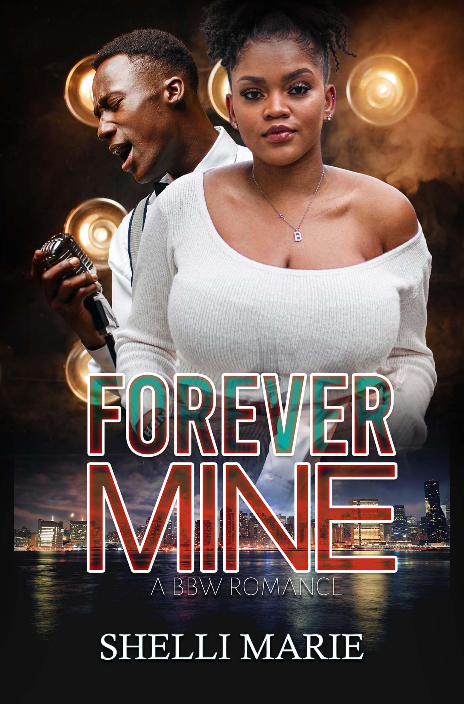 Forever Mine: A BBW Romance book cover