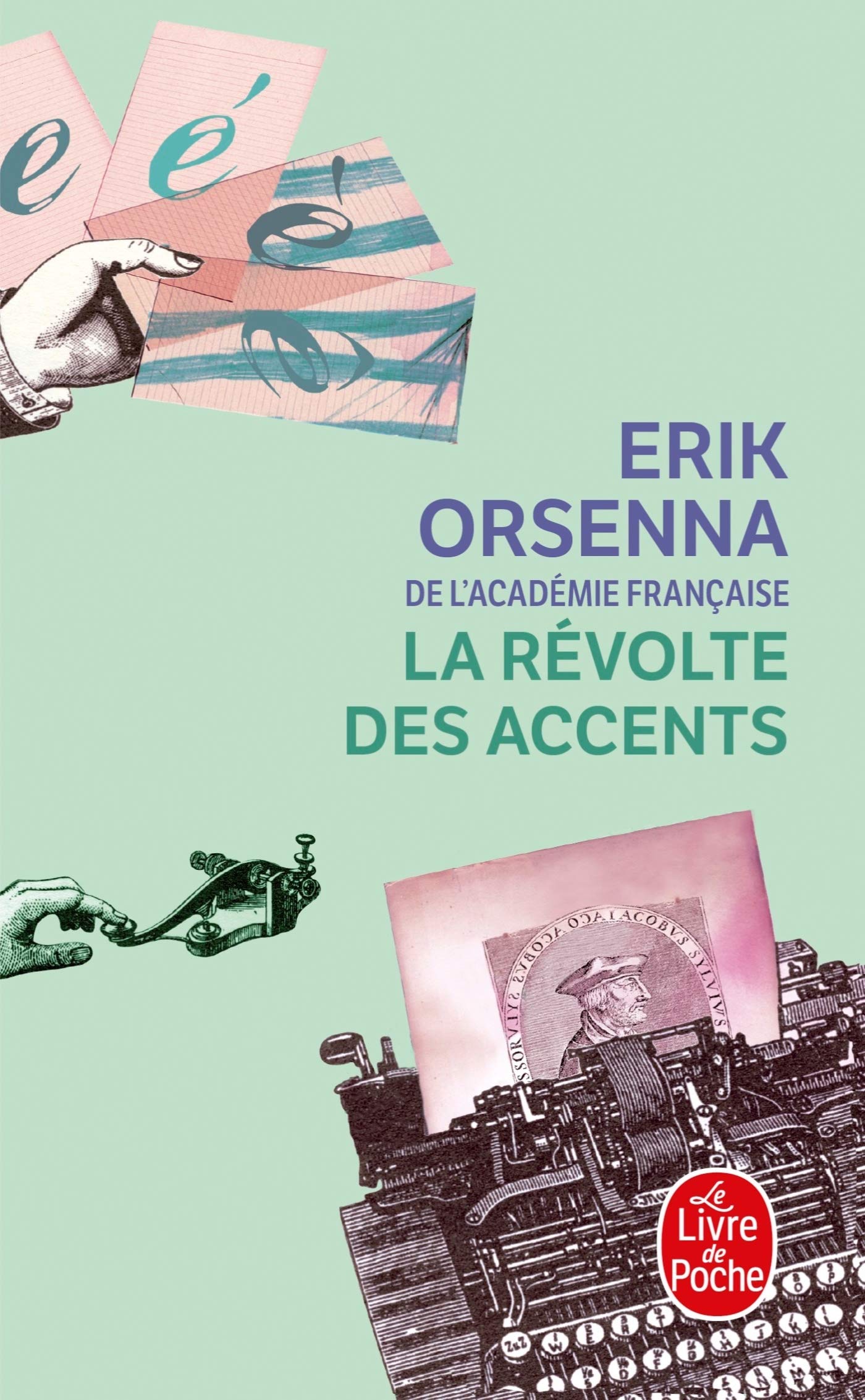 La revolte des accents (Ldp Litterature)