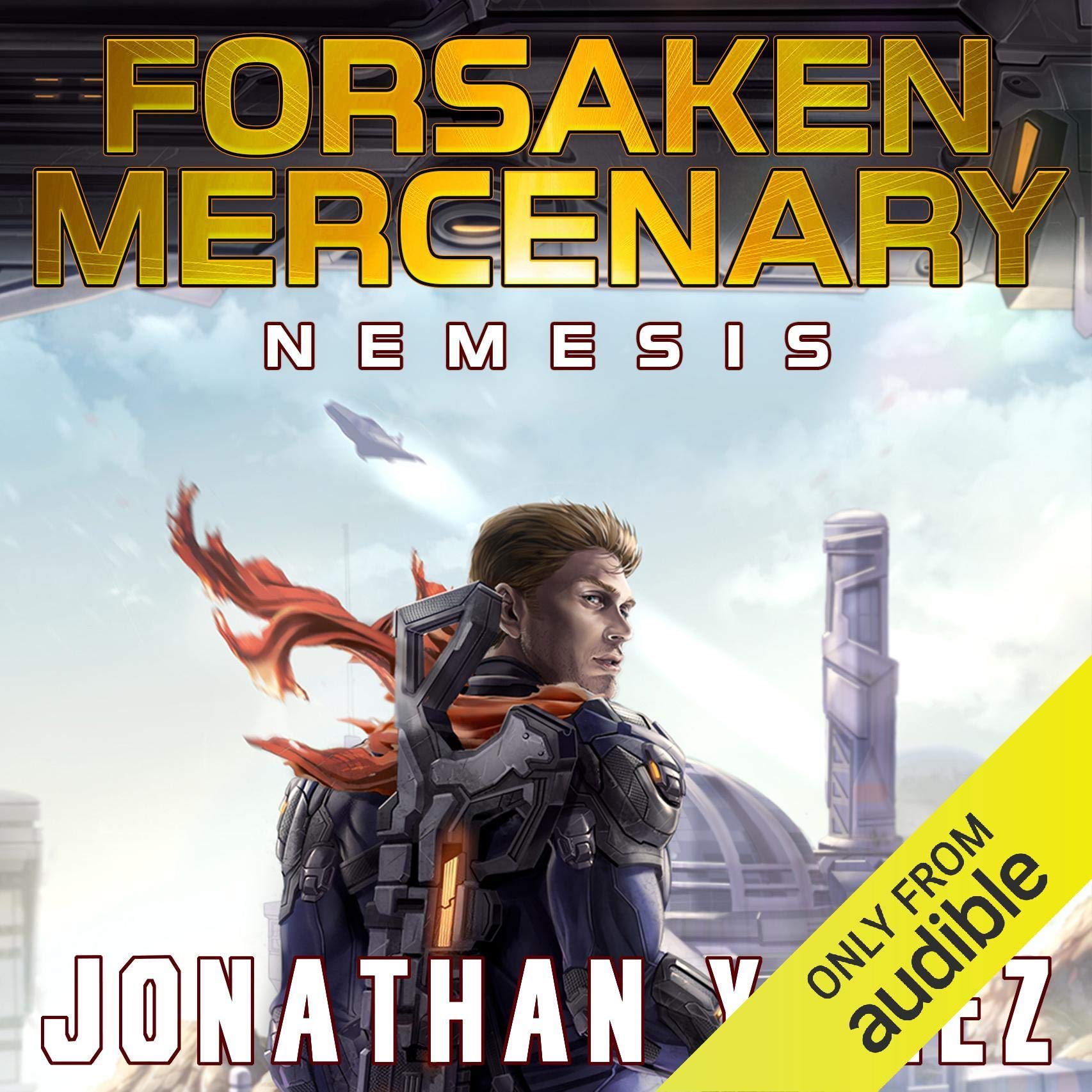 Cover art for Nemesis: A Near Future Thriller (Forsaken Mercenary, Book 6)