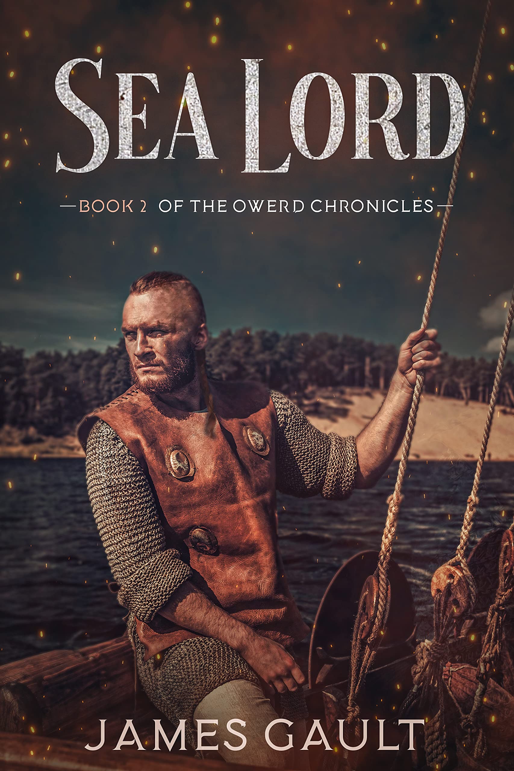 Sea Lord: Book 2 of the Owerd Chronicles