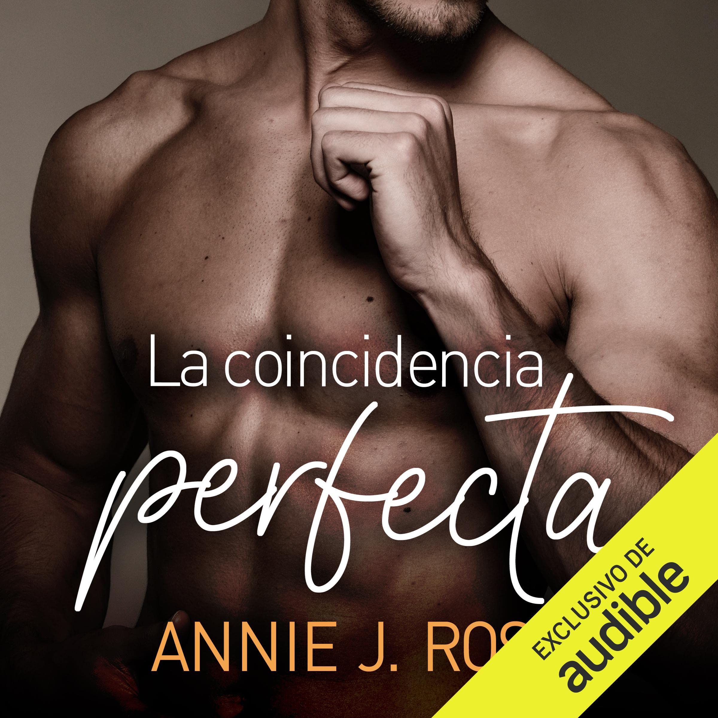 La coincidencia perfecta