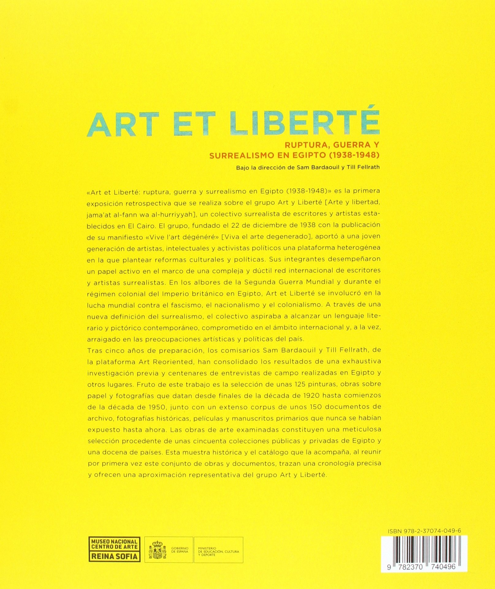 Art et Liberté: Rupture, War and Surrealism in Egypt (1938-1948) Spanish edition