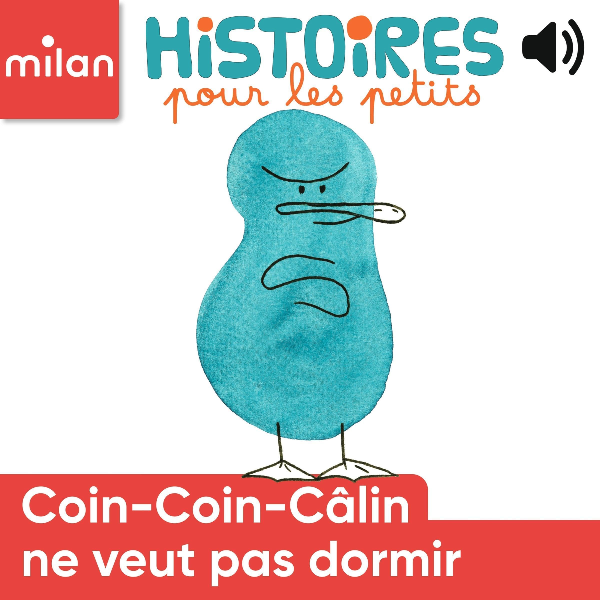 Cover art for Coin-Coin-Câlin ne veut pas dormir