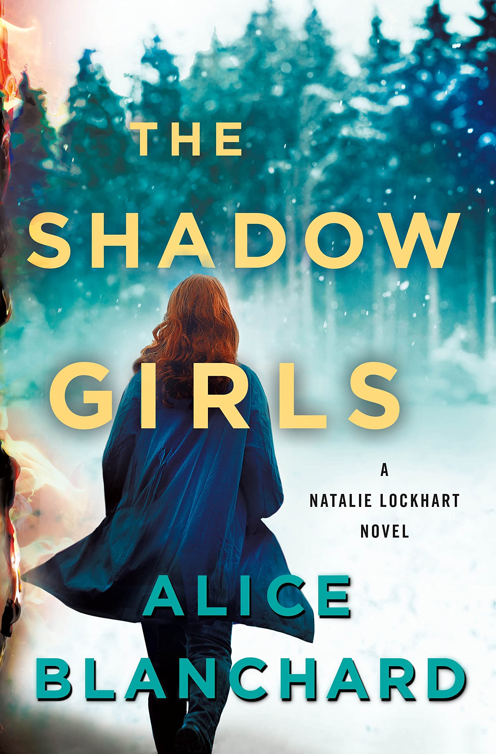 St Martins Press The Shadow Girls: A Natalie Lockhart Novel