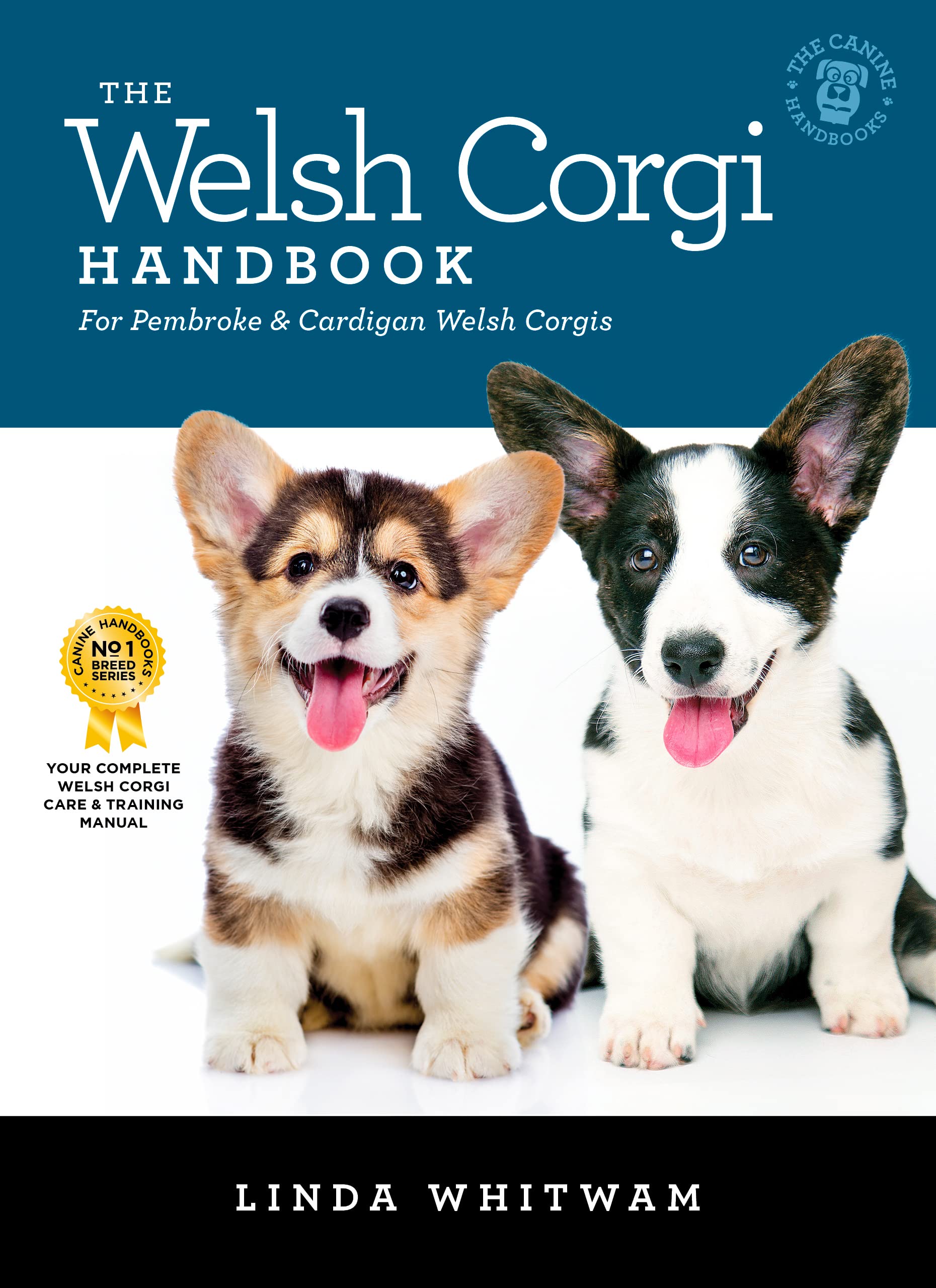The Welsh Corgi Handbook: The Essential Guide to Pembrokes & Cardigans (Canine Handbooks)