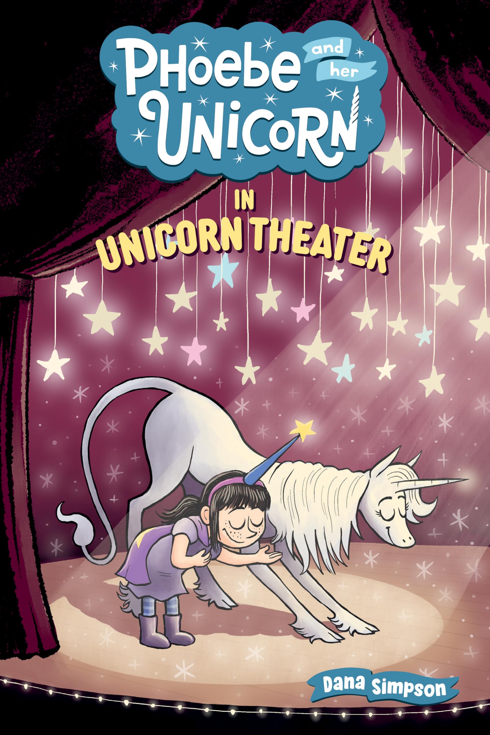 Phoebe and Her Unicorn in Unicorn Theater (Volume 8): Simpson