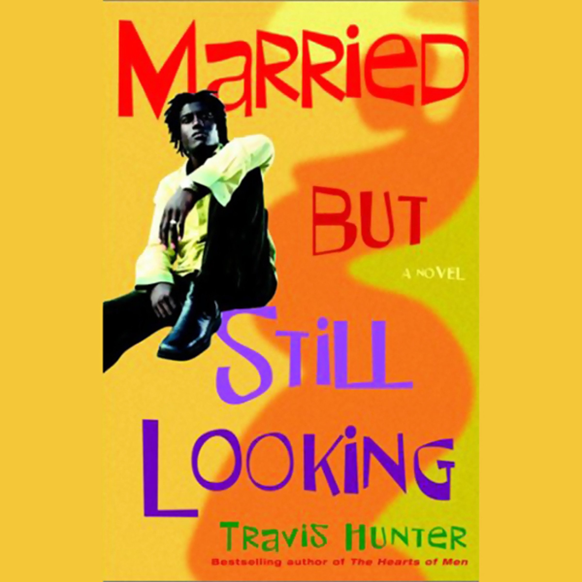 Cover art for Married But Still Looking