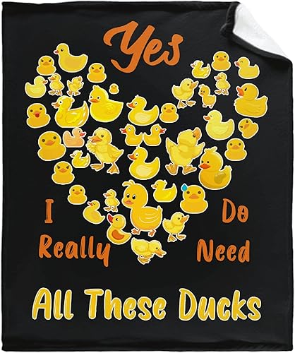 Yes I Really Do Need All These Ducks - Manta suave de franela ligera para sofá, ropa de cama de viaje, regalo práctico y sincero para seres