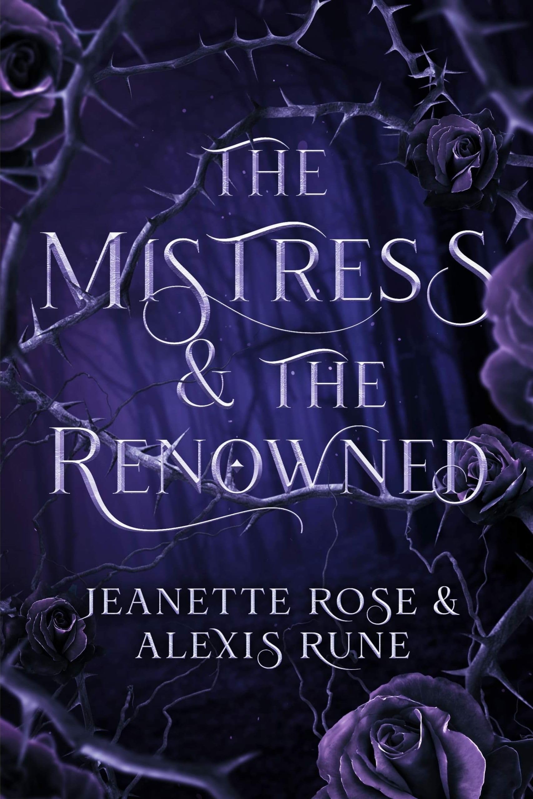 The Mistress & The Renowned: A Hades & Persephone Retelling (Love and Fate Book 2)