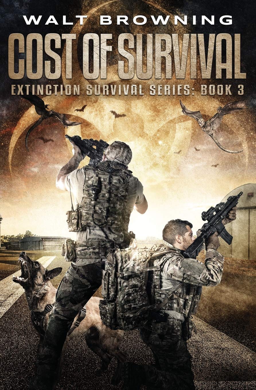 Cost of Survival (Extinction Survival Series)