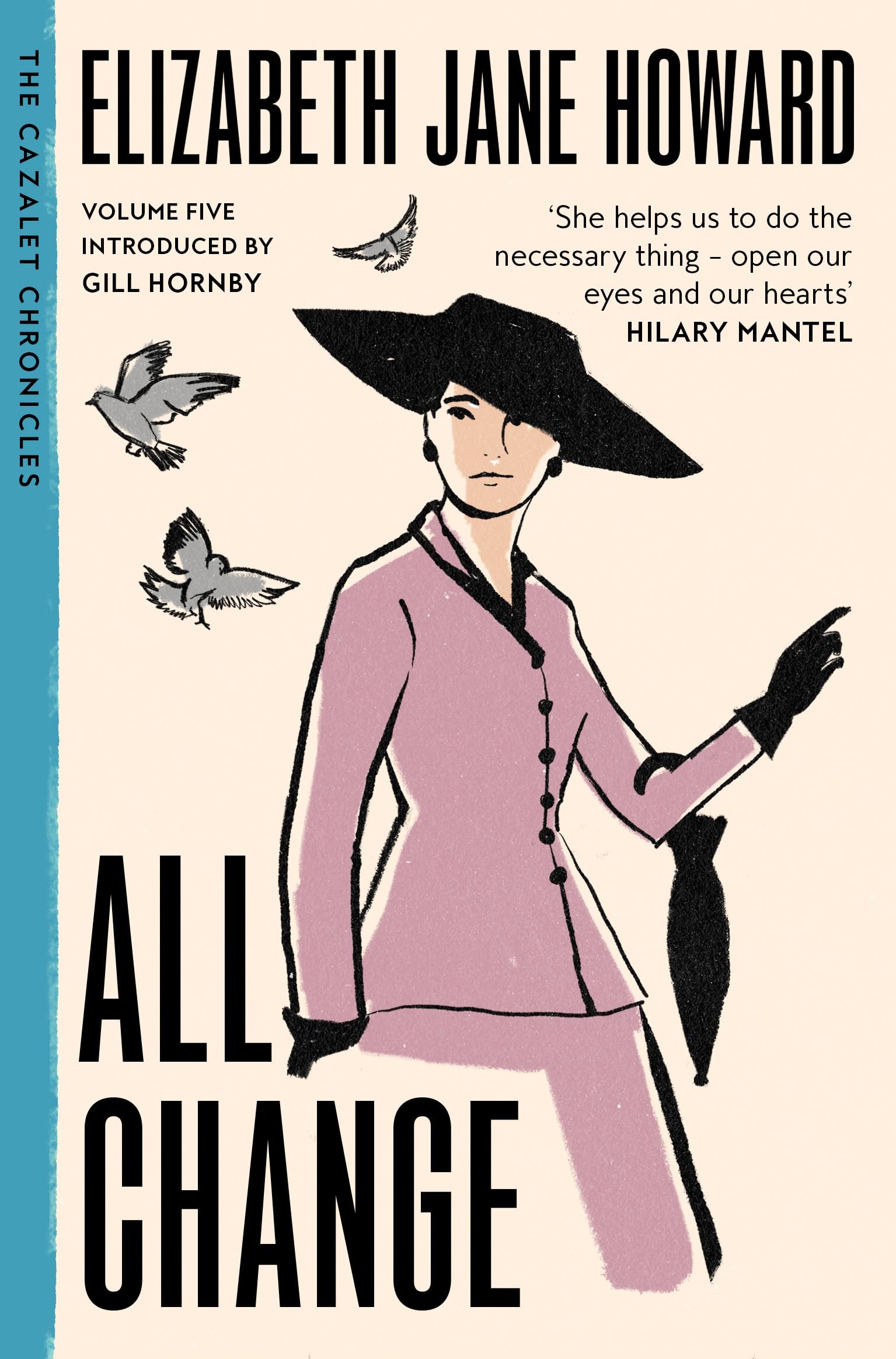 All Change: The Beloved Fifth Instalment in The Cazalet Chronicles