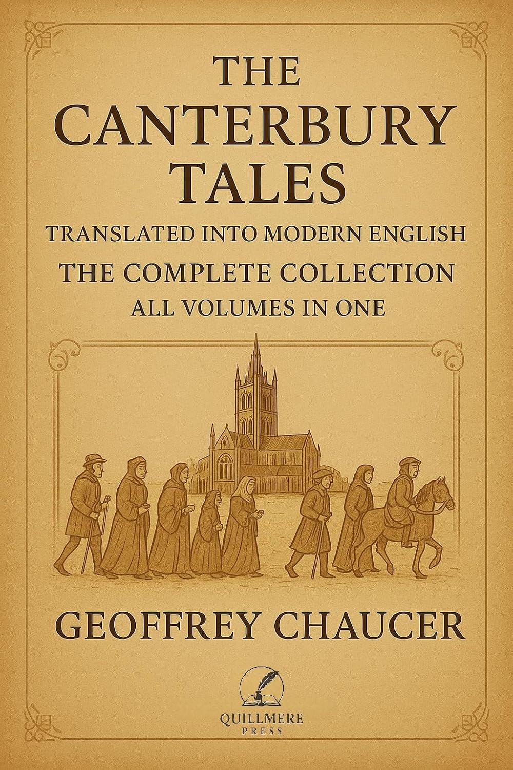 The Canterbury Tales - Translated into Modern English: The Complete Collection - All Volumes in One      Kindle Edition