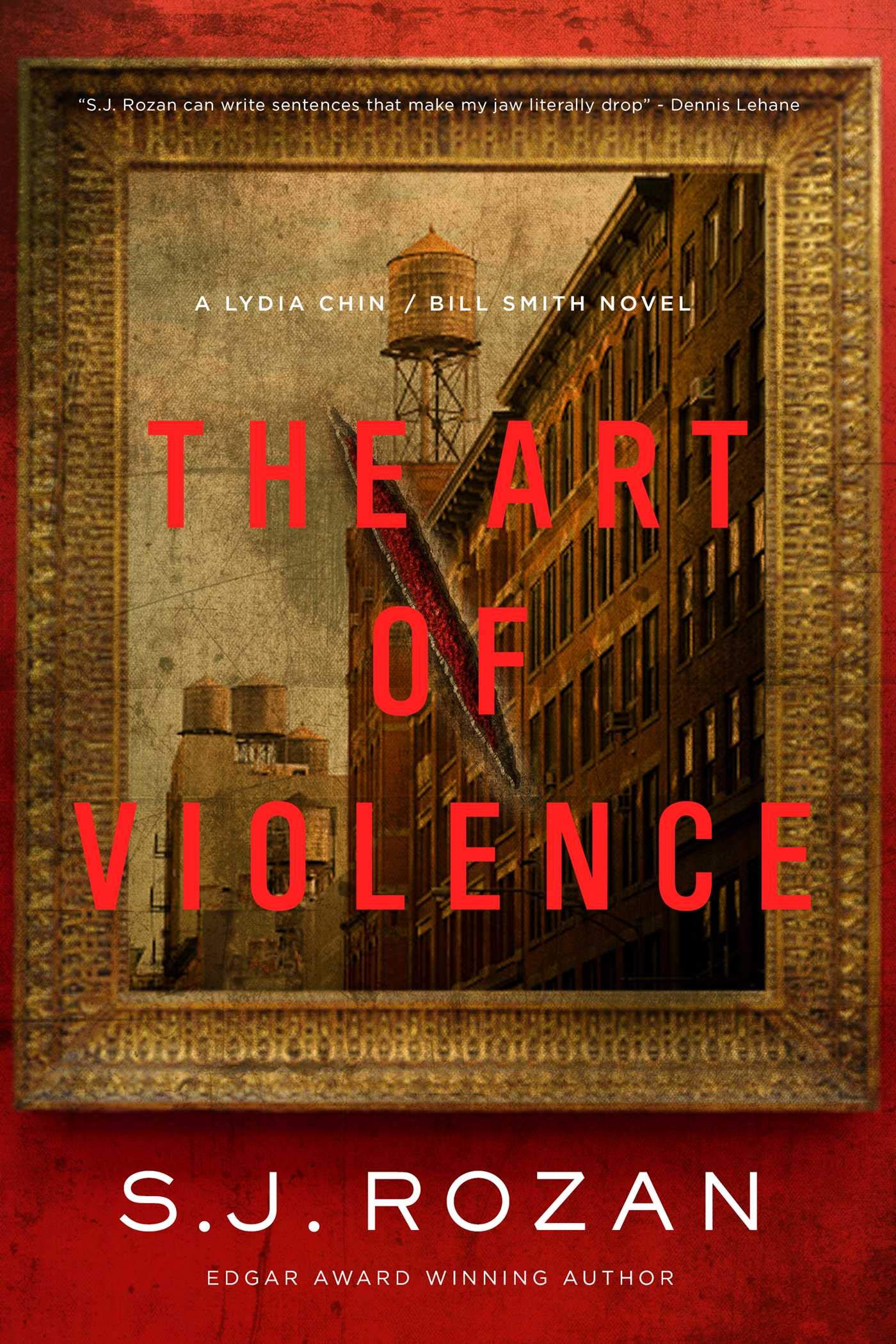 The Art of Violence: A Lydia Chin/Bill Smith Novel (Lydia Chin/Bill Smith Mysteries Book 6)