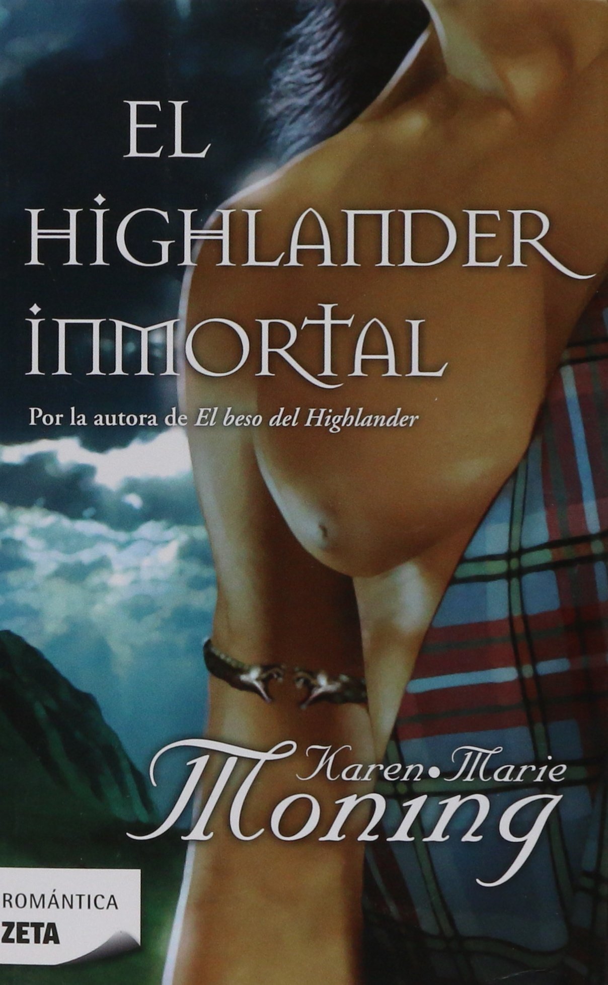 EL HIGHLANDER INMORTAL: 00000 (BEST SELLER ZETA BOLSILLO)