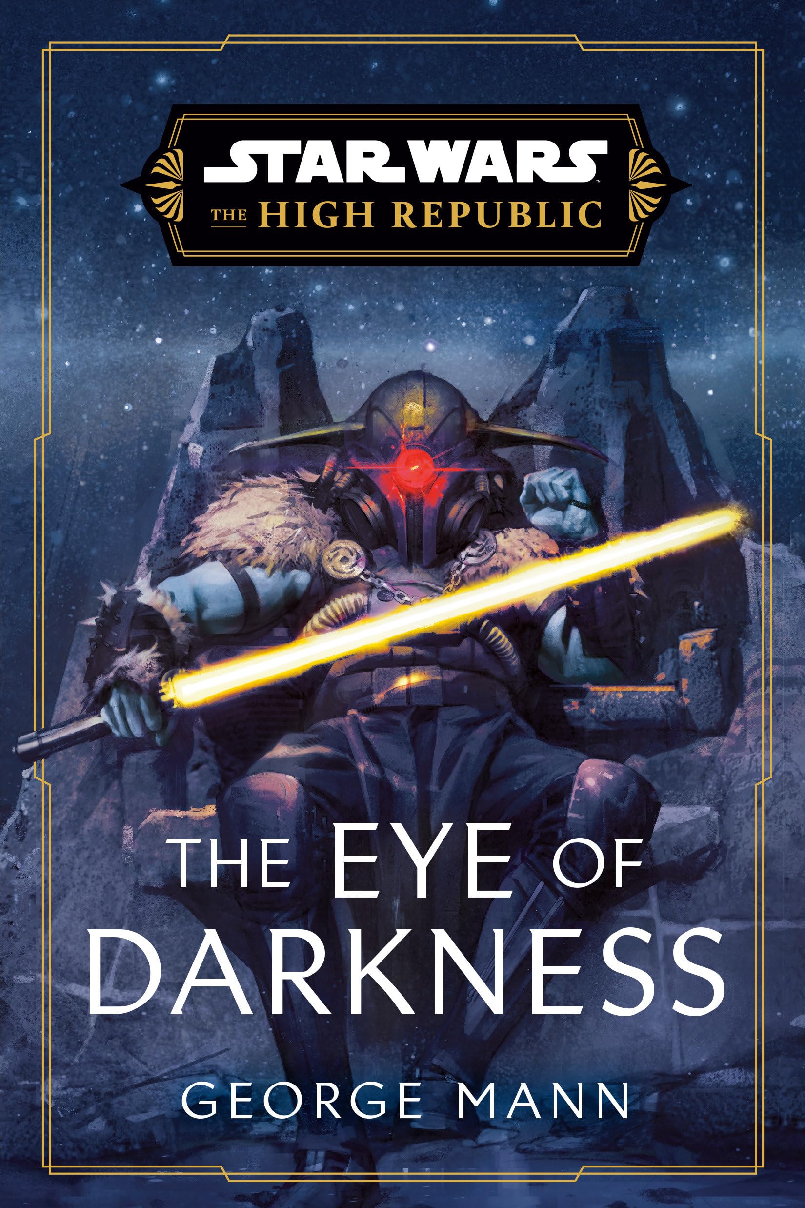 Star Wars: The Eye of Darkness (The High Republic)