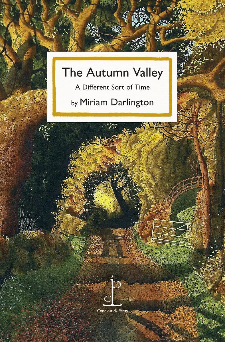 The Autumn Valley: A Different Sort of Time