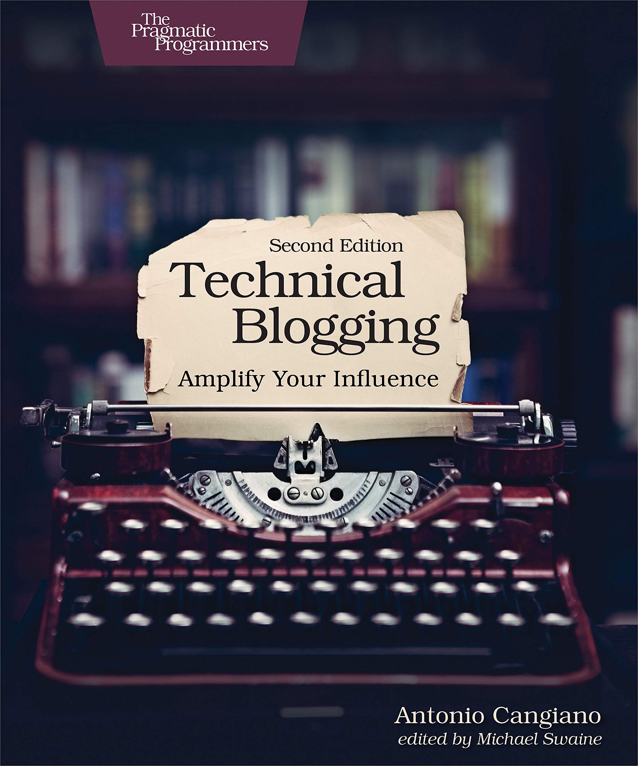 Technical Blogging : Amplify Your Influence