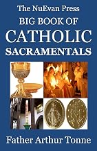 The NuEvan Press Big Book of Catholic Sacramentals