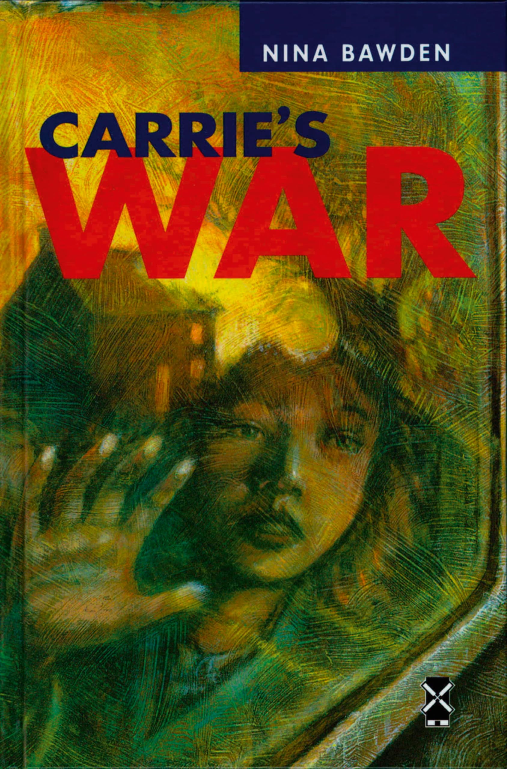 Carrie's War by Nina Bawden (Hardback Book)