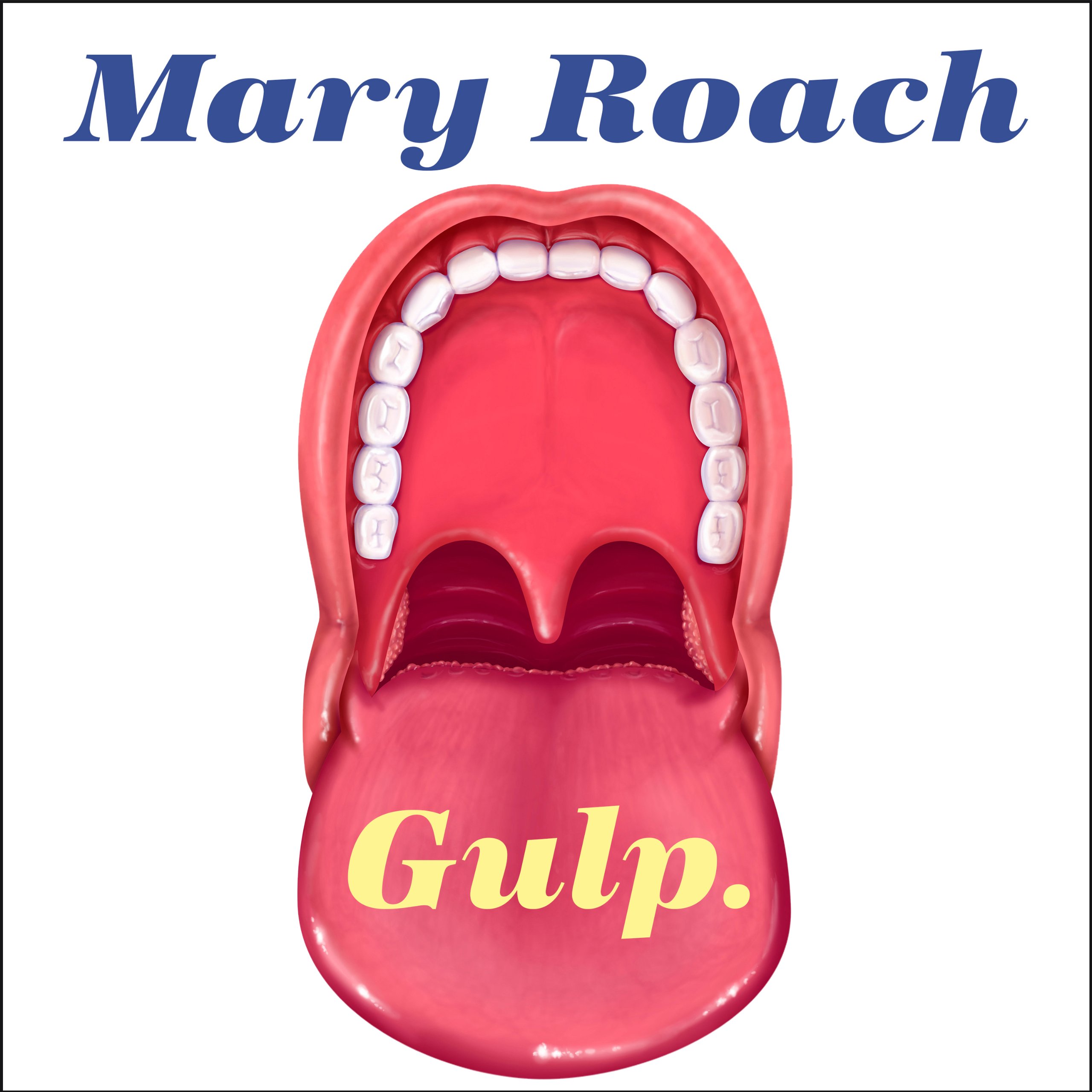 Gulp: Adventures on the Alimentary Canal