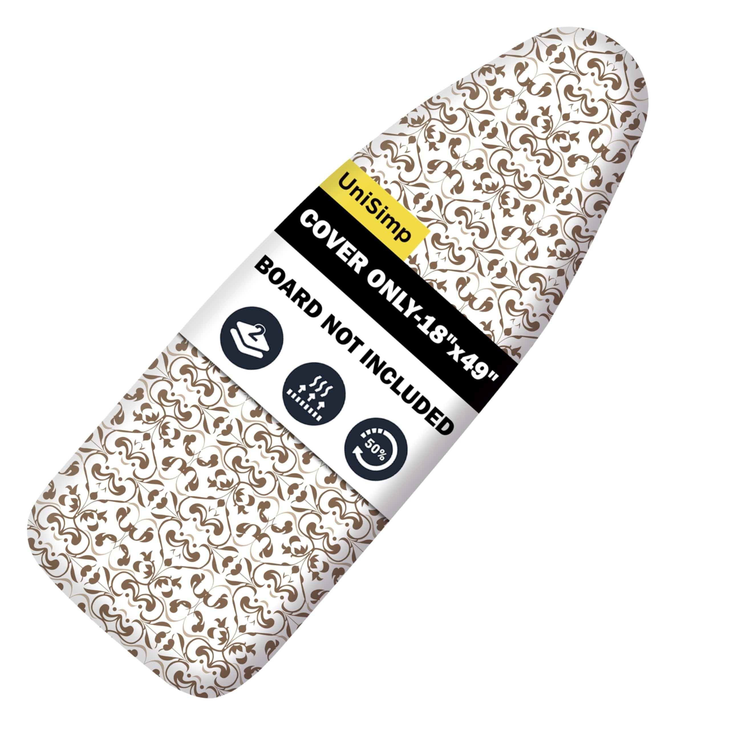 UniSimp Ironing Board Cover and Pad 18"x49" Extra Thick Natural Cotton, Scorch and Stain Resistant Iron Board Cover,Wide Ironing Board Cover with Fasteners Heavy Duty Heatproof Elastic Edge Taupe
