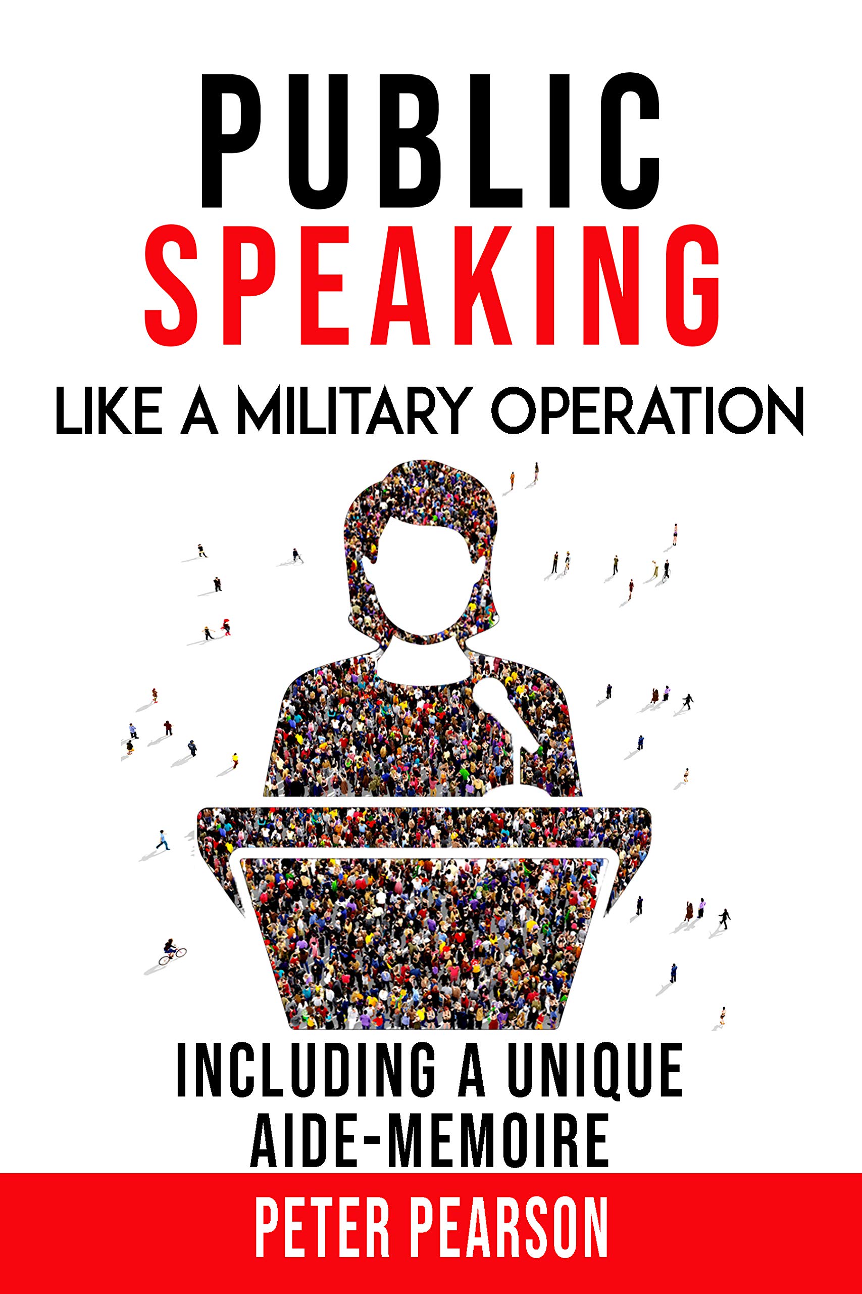 PUBLIC SPEAKING: LIKE A MILITARY OPERATION