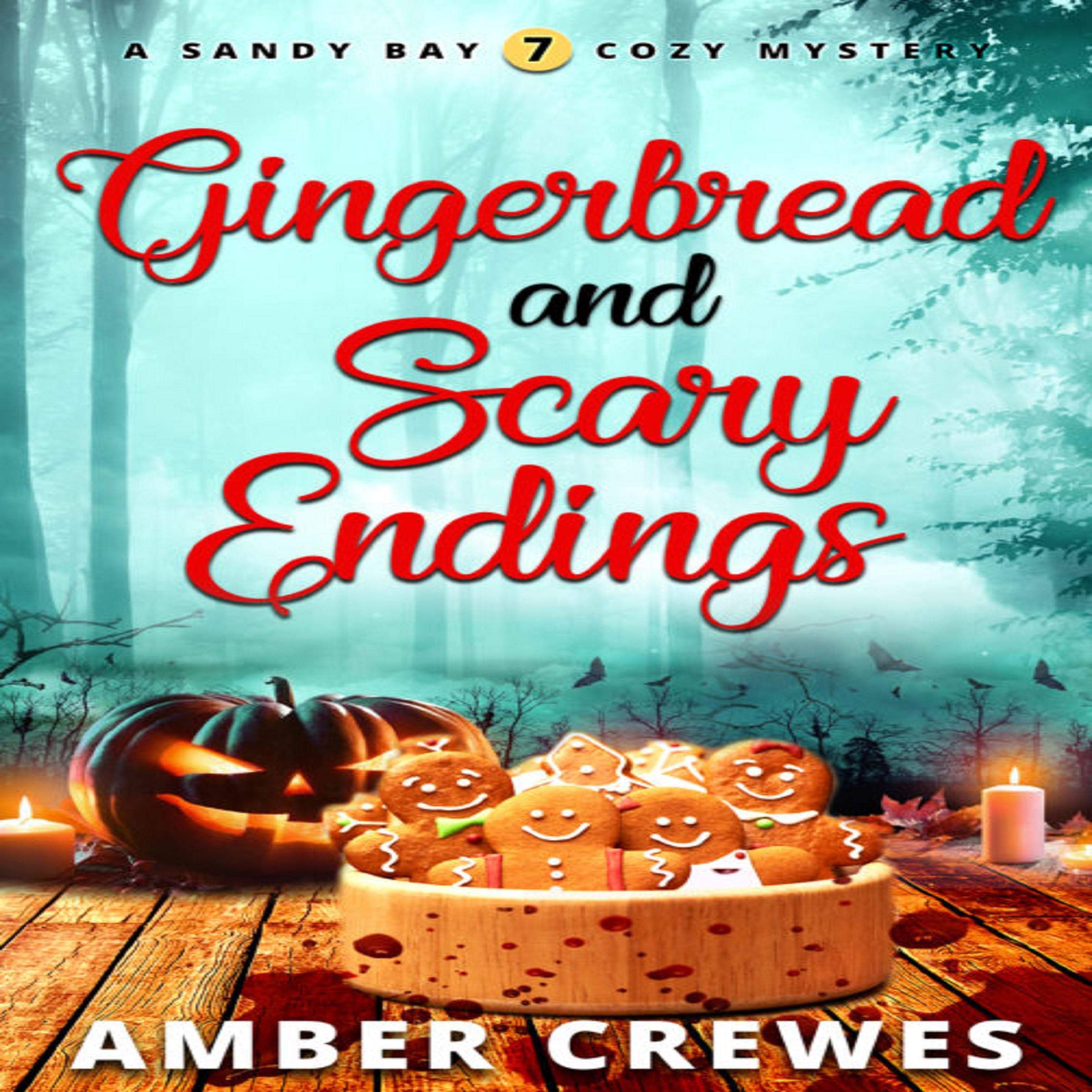 Cover art for Gingerbread and Scary Endings