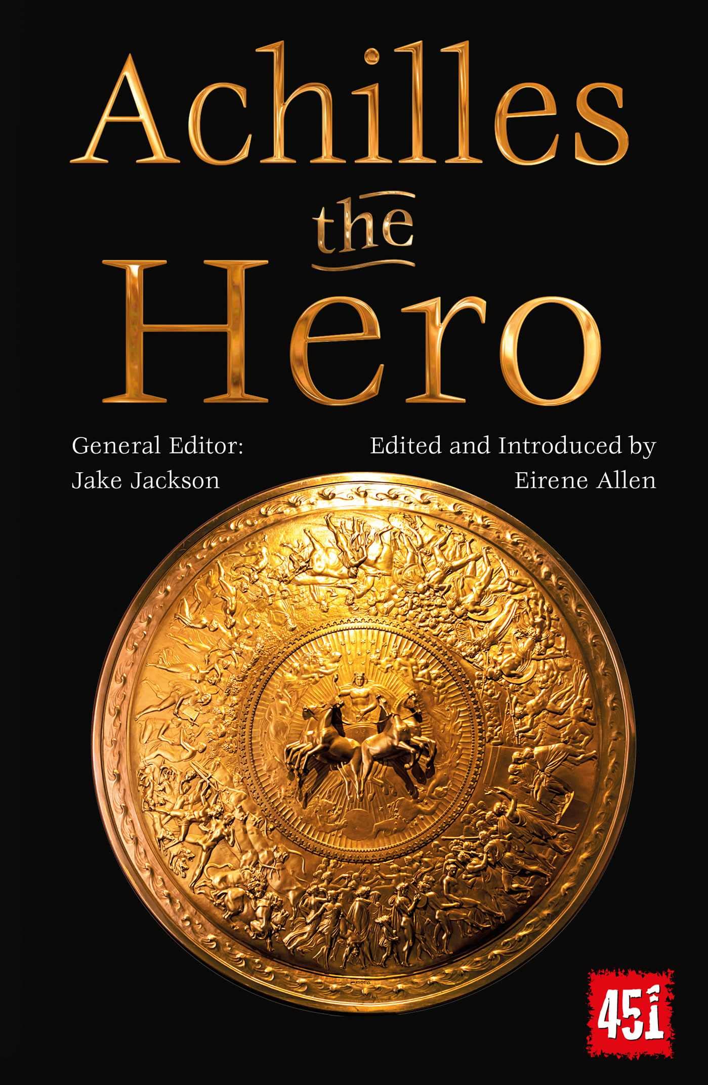 Achilles the Hero Epic and Legendary Leaders by J.K. Jackson (Paperback Book)