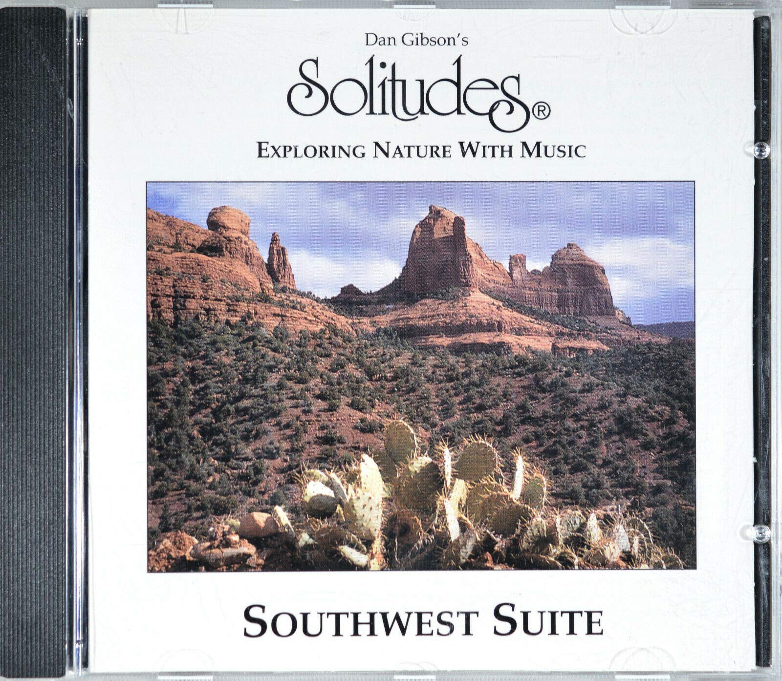 Dan Gibson's Solitudes: Southwest Suite