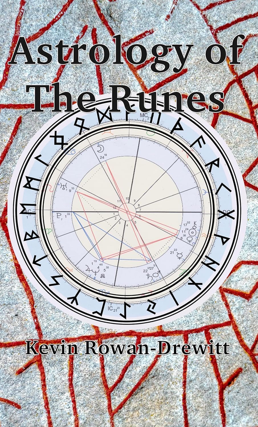 Astrology of The Runes.by Rowan-Drewitt  New 9781739973353 Fast Free Shipping**
