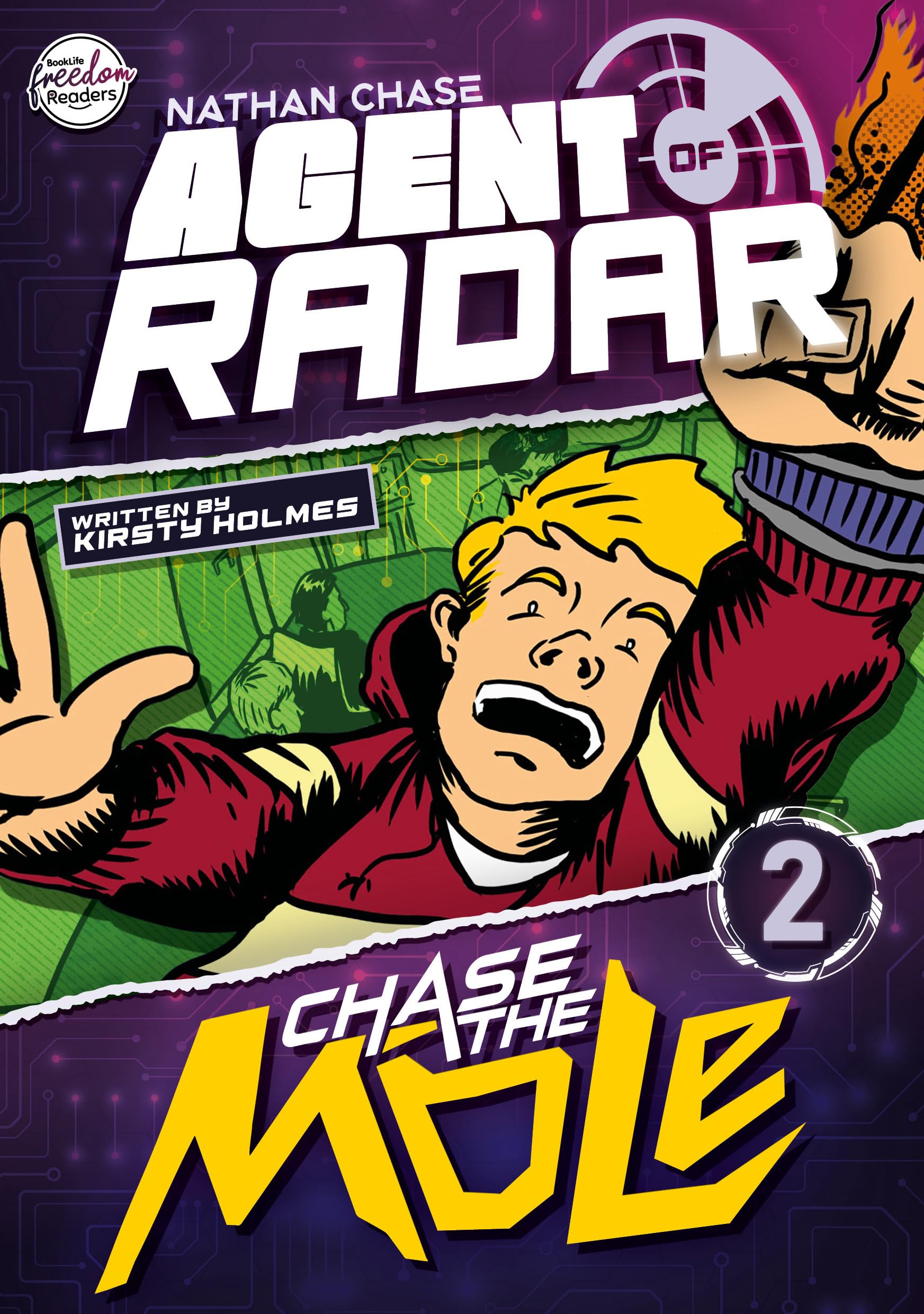 Chase the Mole (Nathan Chase Agent of Radar #2) (BookLife Freedom Readers)