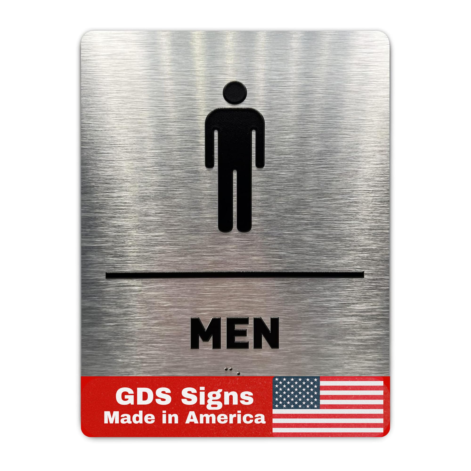 Men Bathroom Sign by GDS - ADA Compliant, Wheelchair Accessible, Raised Icons, & Grade 2 Braille - Includes Adhesive Strips for Easy Installation - Bathroom Signs for Business, Restroom Sign, Restroom Signs for Business - 6" W x 8" H (Brushed Aluminum) - Made in USA