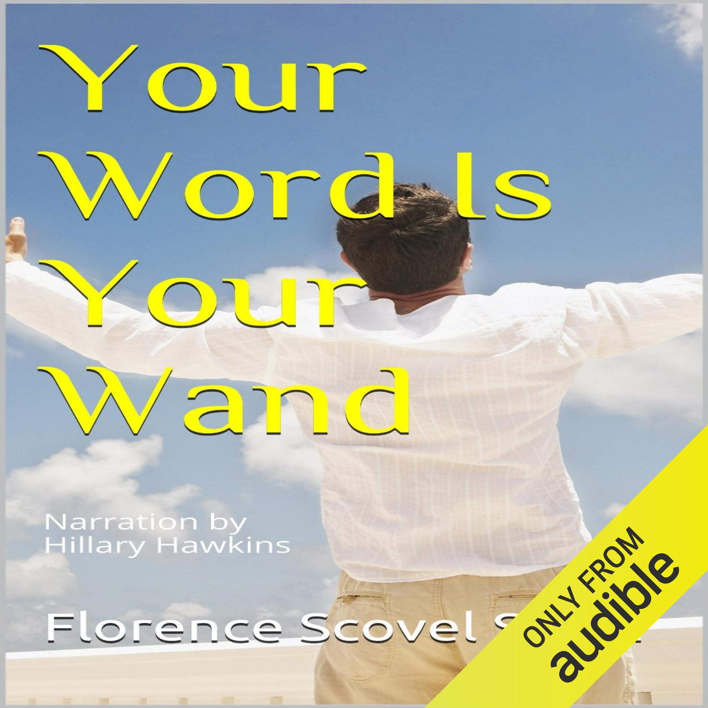 Your Word Is Your Wand