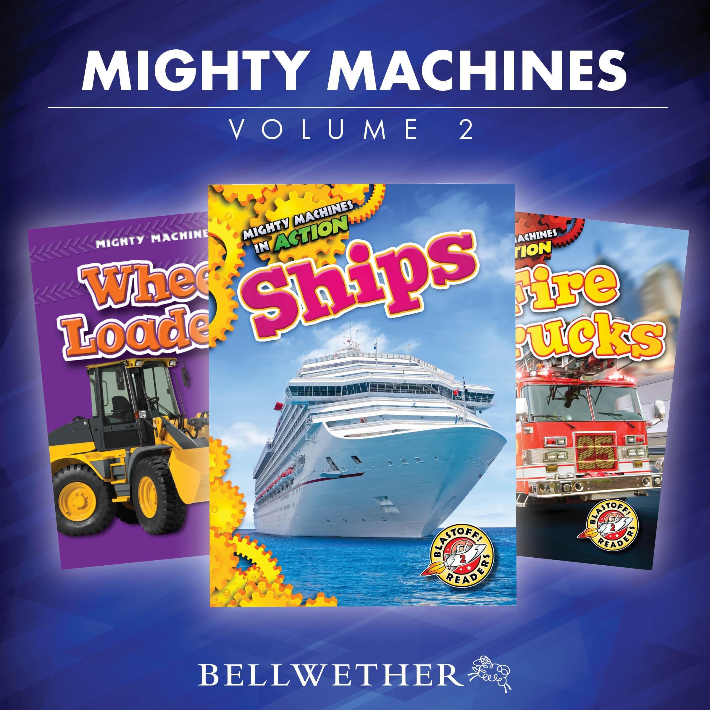 Mighty Machines: Volume 2