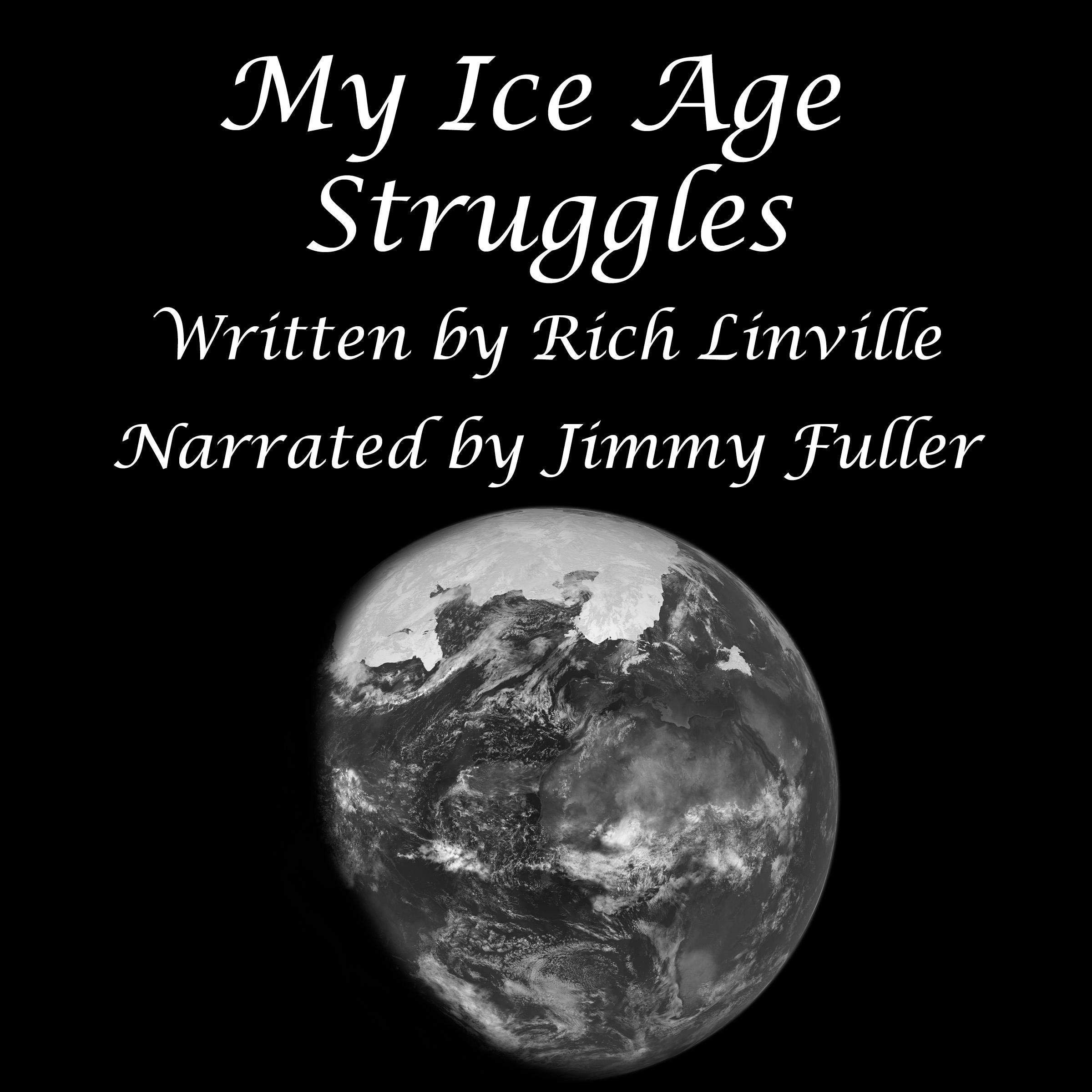 Cover art for My Ice Age Struggles