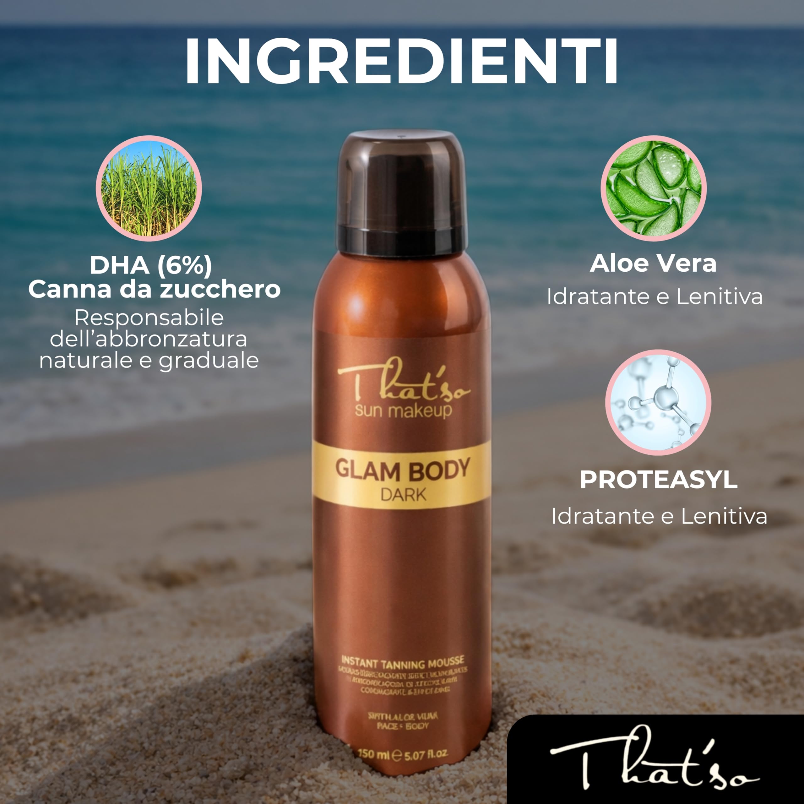 That’so Glam Body Mousse Autoabbronzante Viso e Corpo 150 ml Abbronzante Corpo Istantaneo Abbronzatura Intensa Fino a 4 Giorni Con DHA da Canna da Zucchero, Aloe Vera e Complesso Rassodante