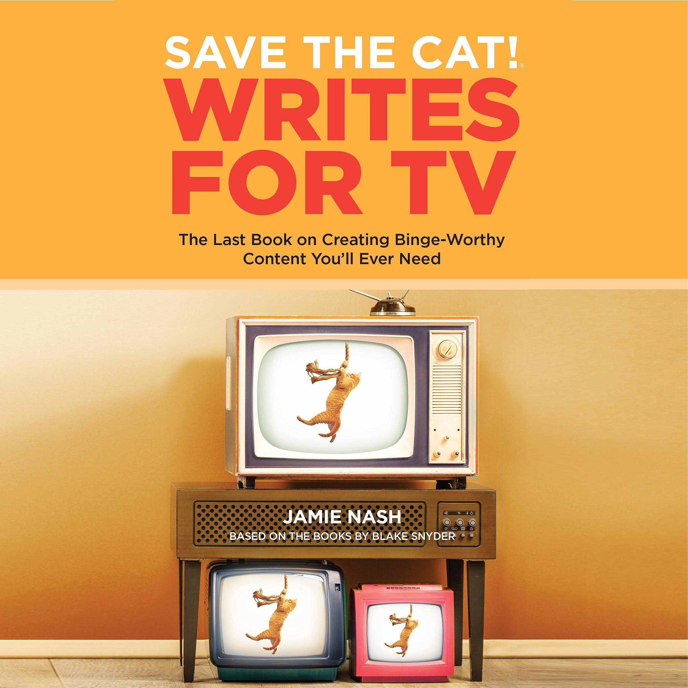 Save the Cat!® Writes for TV
